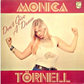 MONICA TORNELL / Don't Give A Damn